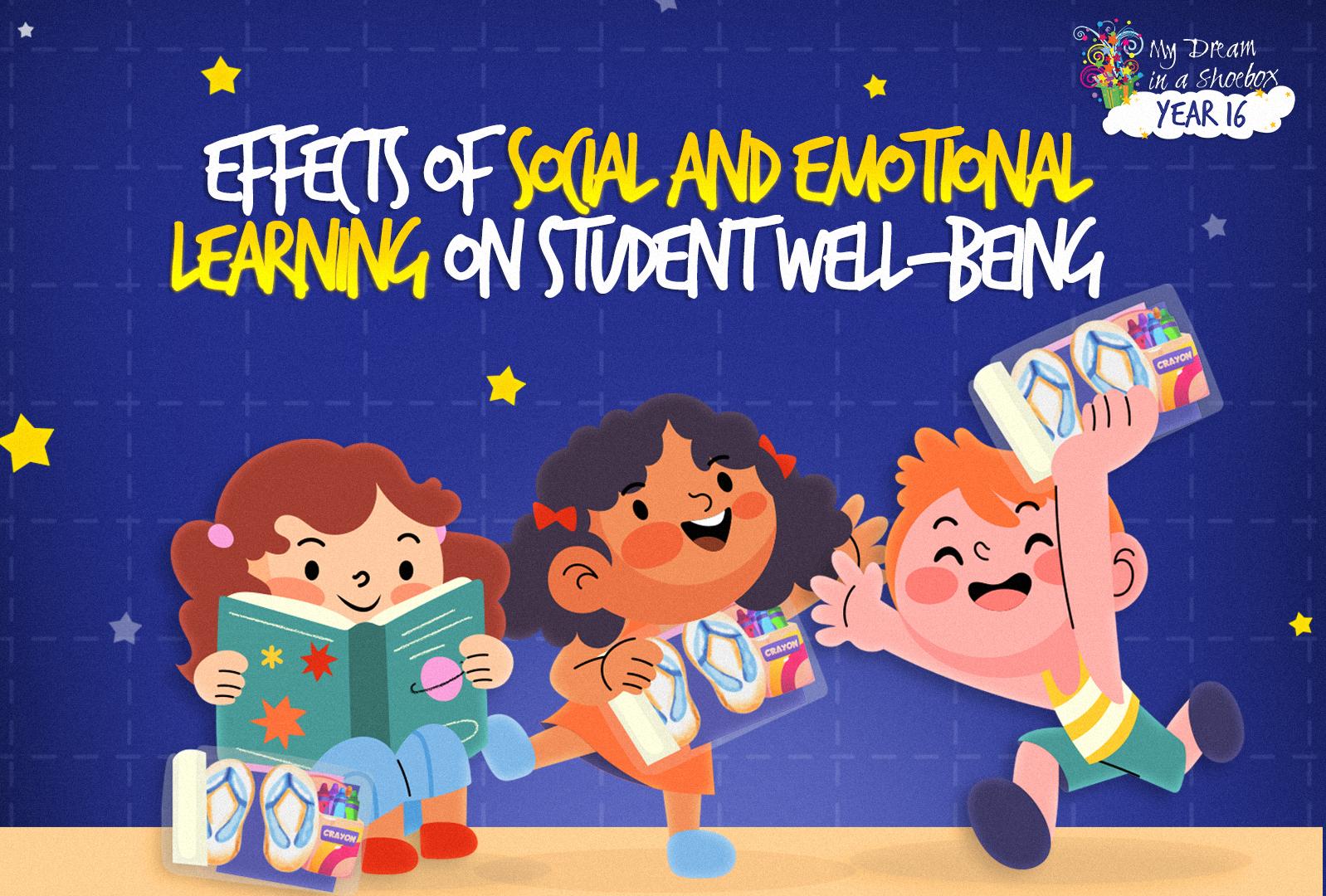 effects of social and emotional learning on student well being